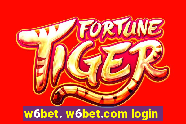 w6bet. w6bet.com login